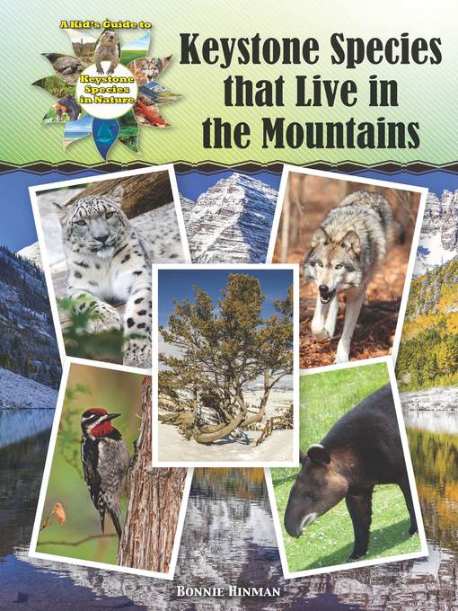 Title details for Keystone Species that Live in the Mountains by Bonnie Hinman - Available